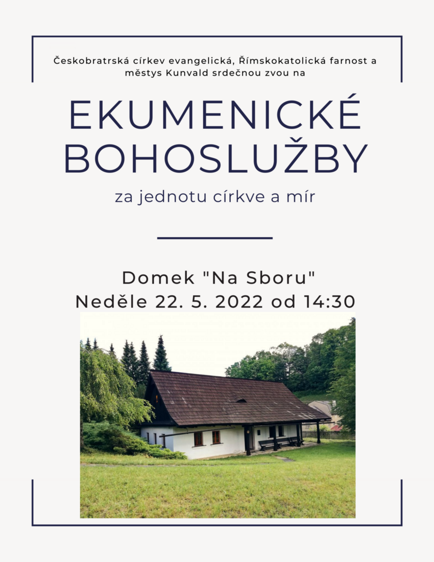 Ekumenické bohoslužby Kunvald květen 2022 Ekumenické bohoslužby Kunvald květen 2022